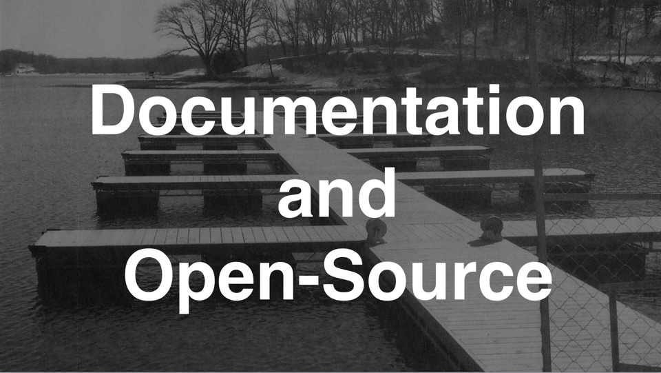 Documentation and Open Source