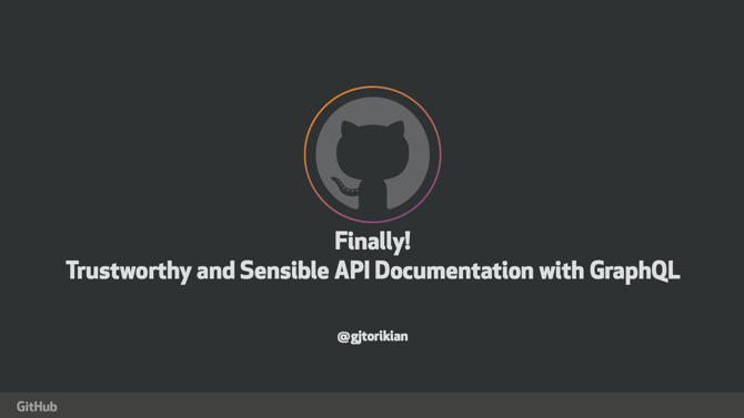 Finally! Trustworthy and Sensible API Documentation with GraphQL